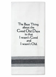 Best thing about good old days