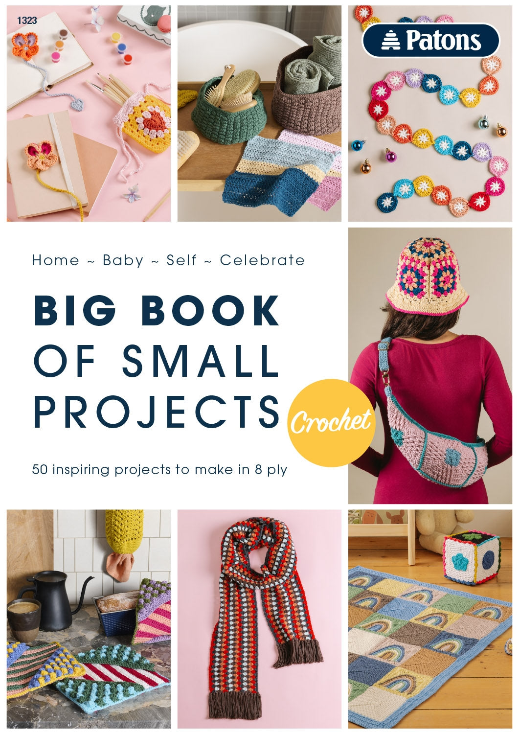 Book 1323 - Patons Big Book of Small Projects - Crochet.