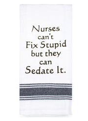 Nurses Can't fix stupid